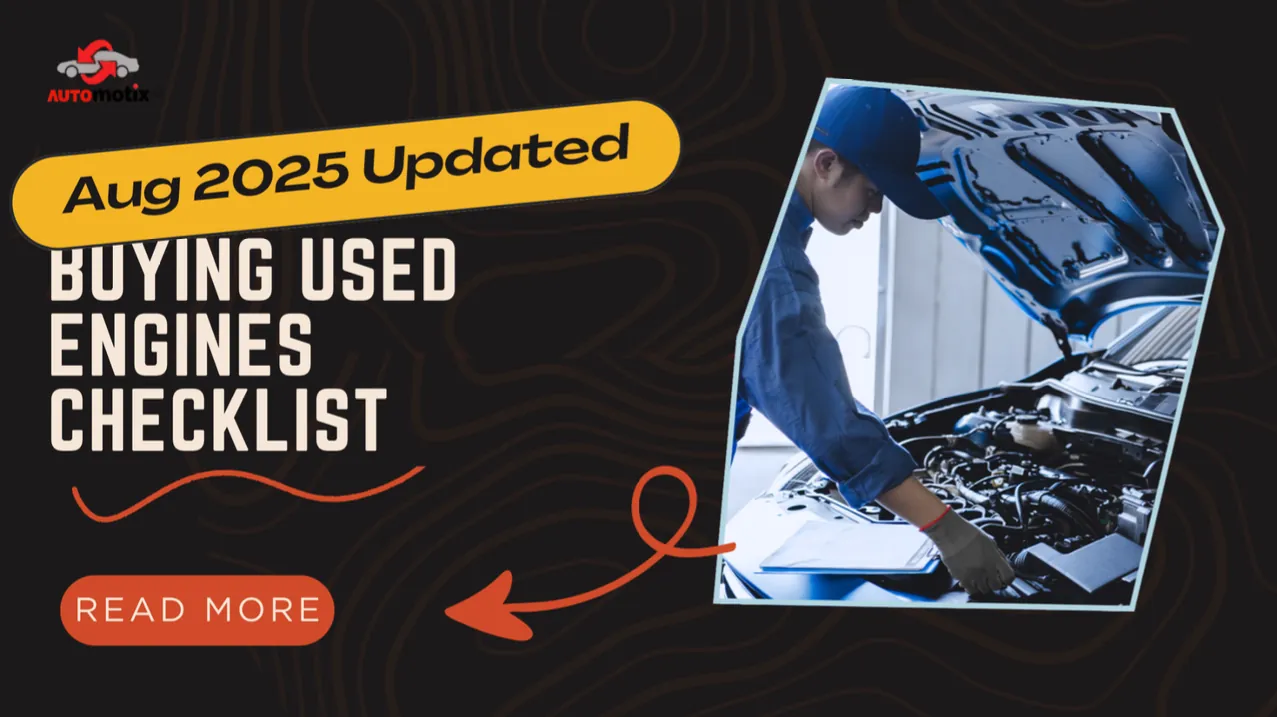 Buying Used Engines Checklist