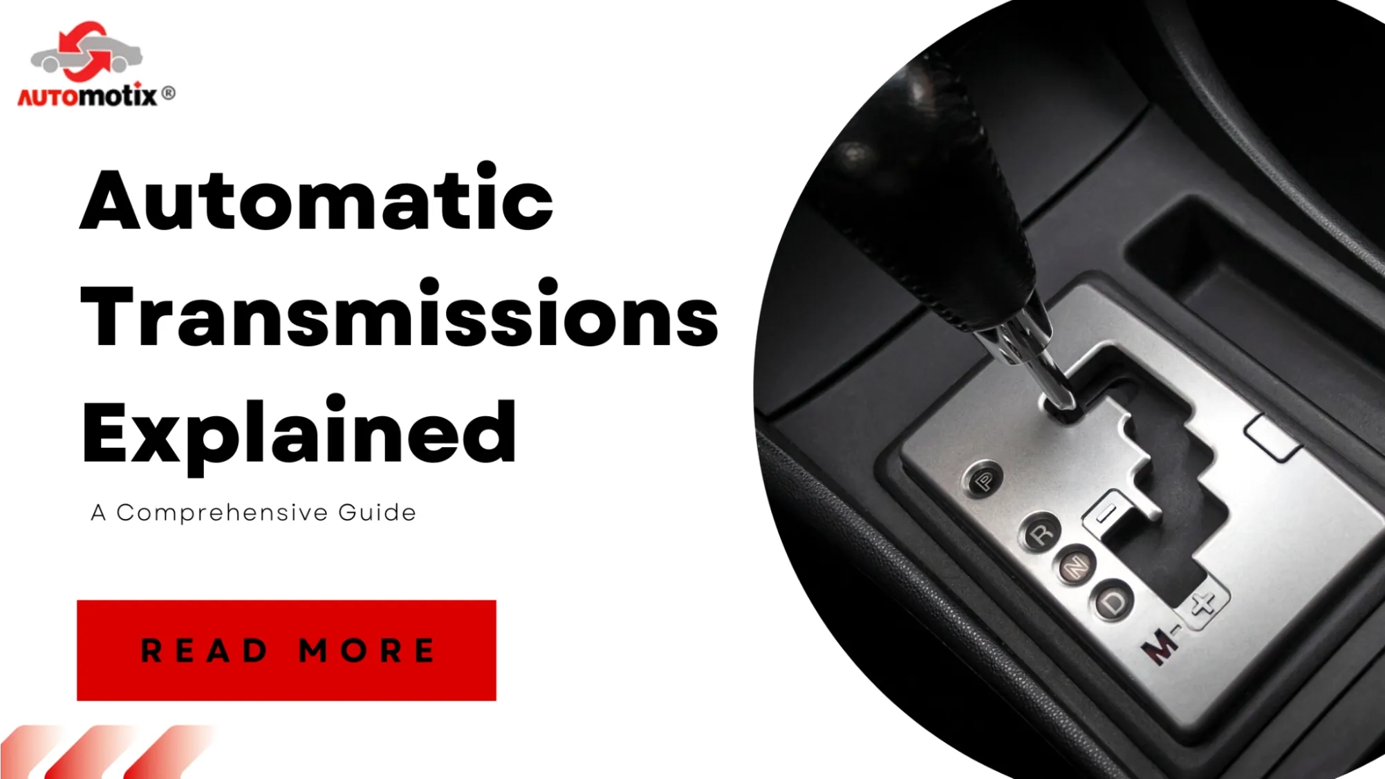 Automatic Transmission Explained: A Comprehensive Guide